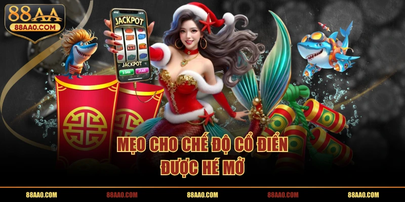 Mẹo cho chế độ cổ điển được hé mở